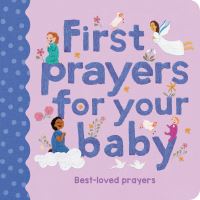 Book Cover for First Prayers for Your Baby by Claire Grace