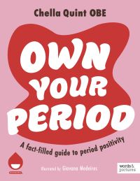 Book Cover for Own Your Period by Chella Quint