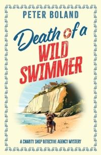Book Cover for Death of a Wild Swimmer by Peter Boland