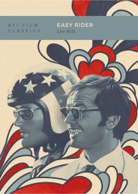Book Cover for Easy Rider by Lee Hill, British Film Institute