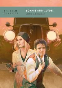 Book Cover for Bonnie and Clyde by Lester D Friedman