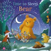 Book Cover for Time to Sleep, Bear by Igloo Books Ltd