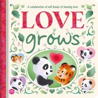 Book Cover for Love Grows by Igloo Books Ltd