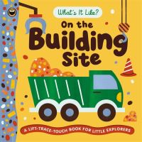 Book Cover for On the Building Site by 