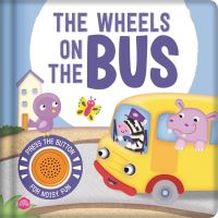 Book Cover for The Wheels on the Bus by Igloo Books Ltd