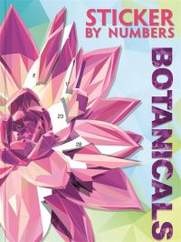 Book Cover for Sticker By Numbers: Botanicals by Igloo Books Ltd