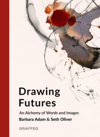 Book Cover for Drawing Futures by Barbara Adam