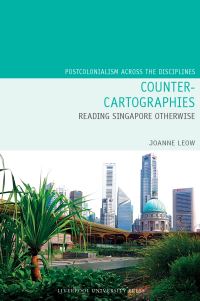 Book Cover for Counter-Cartographies by Joanne Leow