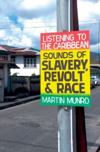 Book Cover for Listening to the Caribbean by Martin Munro