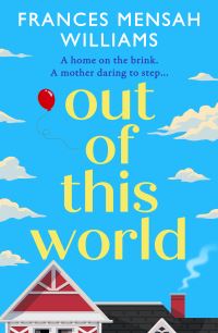 Book Cover for Out of This World by Frances Mensah Williams