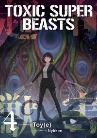 Book Cover for Toxic Super Beasts Vol.4 by Nykken