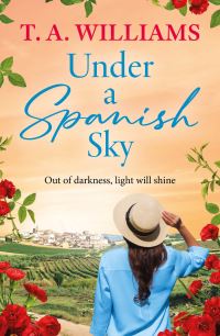 Book Cover for Under a Spanish Sky by T A Williams