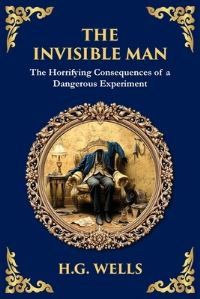 Book Cover for The Invisible Man by H G Wells
