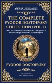 Book Cover for The Complete Fyodor Dostoevsky Collection (Vol. 1) by Fyodor Dostoevsky