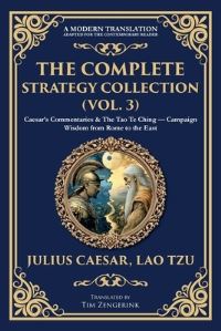 Book Cover for The Complete Strategy Collection (Vol. 3) by Julius Caesar, Lao Tzu