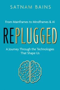 Book Cover for Replugged by Satnam Bains