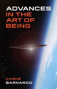 Book Cover for Advances in the Art of Being by Chris Barnardo