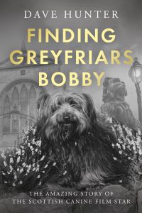Book Cover for Finding Greyfriars Bobby by Dave Hunter