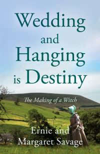 Book Cover for Wedding and Hanging Is Destiny by Ernie Savage