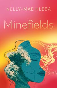 Book Cover for Minefields by NellyMae Hleba