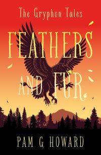 Book Cover for Feathers and Fur by Pam G Howard