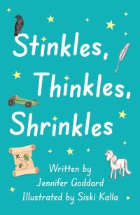 Book Cover for Stinkles, Thinkles, Shrinkles by Jennifer Goddard