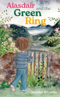 Book Cover for Alasdair and the Green Ring by Jennifer M Calder