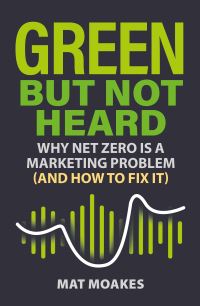 Book Cover for Green but Not Heard by Mat Moakes