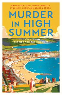 Book Cover for Murder in High Summer by Various