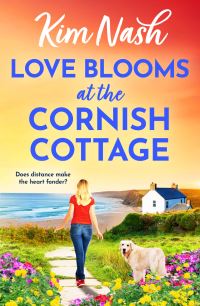 Book Cover for Love Blooms at the Cornish Cottage by Kim Nash