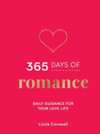 Book Cover for 365 Days of Romance by Summersdale Publishers