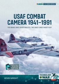 Book Cover for USAF Combat Camera 1941-1991 by Kevin Wright