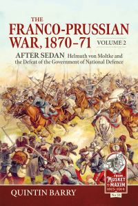 Book Cover for The Franco-Prussian War, 1870-71. Volume 2 After Sedan by Quintin Barry
