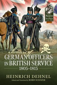Book Cover for Memoirs of German Officers in British Service 1805-1816 by Heinrich Dehnel