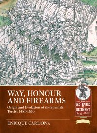 Book Cover for Way, Honour and Firearms by Enrique F Sicilia Cardona