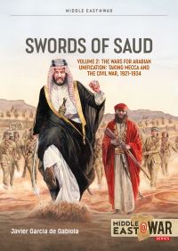 Book Cover for Swords of Saud Volume 2 by Javier Garcia de Gabiola