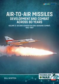 Book Cover for Air-to-Air Missiles Volumes 3 by Bill Norton