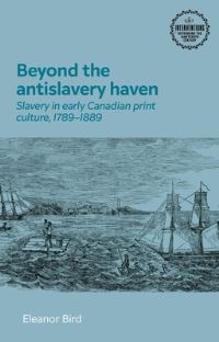 Book Cover for Beyond the Antislavery Haven by Ellie Bird