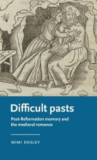 Book Cover for Difficult Pasts by Mimi Ensley