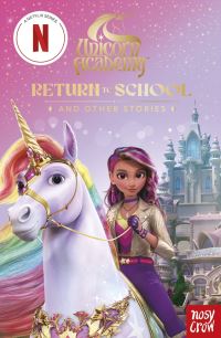 Book Cover for Unicorn Academy: Return to School and Other Stories by 