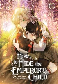 Book Cover for How to Hide the Emperor's Child. Volume 1 by 26, Yeonseon Lee