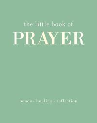 Book Cover for The Little Book of Prayer by Joanna Gray