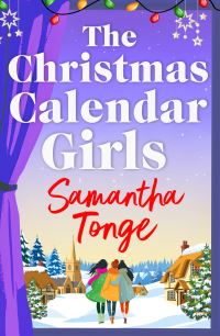 Book Cover for The Christmas Calendar Girls by Samantha Tonge