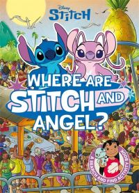 Book Cover for Disney Where Are Stitch and Angel? by Walt Disney