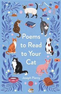 Book Cover for Poems to Read to Your Cat by Joseph Piercy