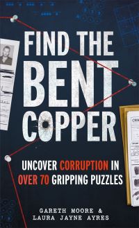 Book Cover for Find the Bent Copper by Gareth Moore, Laura Jayne Ayres