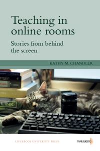 Book Cover for Teaching in Online Rooms by Kathy Chandler