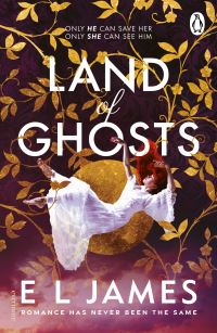Book Cover for Land of Ghosts by E L James
