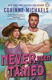 Book Cover for Never Been Tamed by Corinne Michaels