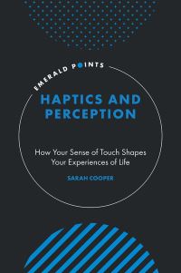 Book Cover for Haptics and Perception by Sarah Cooper